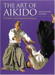 Aikido optionally integrates with ros, through the suite of aikido_ros packages, for execution on real robots. Art Of Aikido Principles And Essential Techniques Ueshiba Kisshomaru Amazon De Bucher