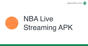 Nba live mobile basketball mod apk: Nba Live Streaming Apk 6 7 Android App Download