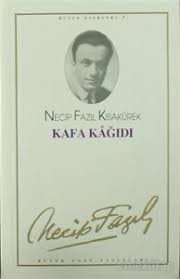 Orhan okay, necip fazıl kısakürek, ankara 1987. Kafa Kagidi 5 Necip Fazil Butun Eserleri Necip Fazil Kisakurek Ebay