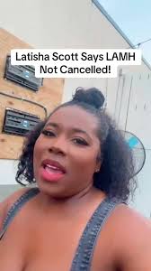 Latisha Scott Confirms Love & Marriage Huntsville Is Not Cancelled