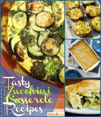 11 Simple Zucchini Casserole Recipes Zucchini Casserole Recipes Casserole Recipes Beef Casserole Recipes