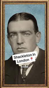 Exploring Sir Ernest Shackleton's Legacy in London