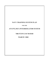 Navy Training System Plan An Upx 29 V Interrogator System