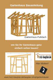 Das pultdach gehört zu den dachformen, die bei klassischen gartenhäusern am häufigsten anzutreffen sind. Pultdach Gartenhaus Bauanleitung Als E Book Gartenhutte Selber Bauen Bauplan Bauanleitung Bauen B Gartenhaus Pultdach Gartenhaus Selber Bauen Gartenhaus