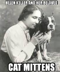 Helen Keller Memes
