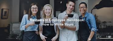 This handbook is updated constantly to provide employees and hr practitioners with latest. Restaurant Employee Handbook How To Write Yours Planday