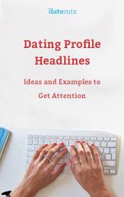Writing a dating headline can feel overwhelming and it can be challenging to know where to start. Dating Profile Headlines Ideas And Examples To Get Noticed Funny Dating Quotes Dating Headlines Online Dating Profile