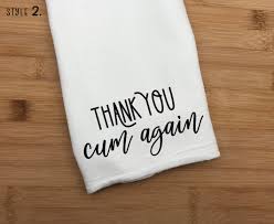 Thank You Cum Again Rag - Etsy