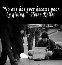 Pin By Cynthia Page On Random Acts Of Kindness Charity Causes Pins Board Homeless Quotes Inspirational Quotes Quotable Quotes