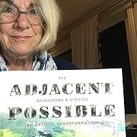 Amazon.com: The Adjacent Possible: Guidebook & Stories Of Artistic  Transformation: 9781955028066: Hillis, Nancy, Sawhill, Bruce: Books