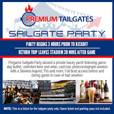 Premium Tailgate Game Day Party Pittsburgh Steelers Vs