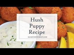 Hush Puppies Are A Southern Classic Their Name Comes From Using Leftover Batter From A Meal And Then Frying It To In 2020 Hush Puppies Hush Puppies Recipe Hush Hush