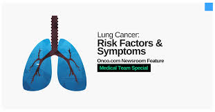 However, some people do have symptoms early. What Are The Risk Factors And Symptoms Of Lung Cancer Onco Com