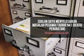 Dipanggil Exam Spa Tak Tahu Soalan Macamana Yg Selalau Kuar Exam N41 Baca Contoh Soalan Daya Menyelesaikan Masalah Pegawai Tadbir N41 Rekod Daya Power Exam