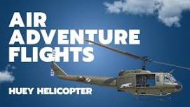 Huey Air Adventure Flights