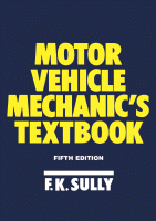 Essential vehicle upkeep isn't advanced science, it's genuinely simple in the event that you are all around exhorted. Motor Vehicle Mechanic S Textbook Sciencedirect