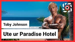For guests with a vehicle, free parking is available. Toby Johnson Kastas Ut Ur Paradise Hotel Youtube