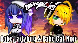 The Fake Ladybug 4 Fake Cat Noir Mlb Original Story Meme Gacha Club Gacha Life Youtube