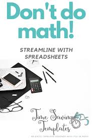 Don T Do Math Save Time Streamline With Excel Spreadsheets Excelspreadsheets Timesavingtemp Business Worksheet Personal Budget Rental Property Management