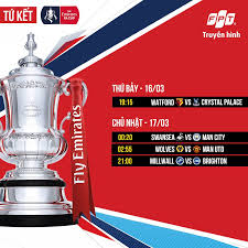 Fa cup fixtures today, results and standings for the 2020/2021 season. Fa Cup 2019 2020 Fpt Truyá»n Hinh