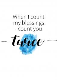 We did not find results for: When I Count My Blessings I Count You Twice Love Cards Quotes Send Real Postcards Online