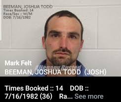 Allegany busted: BEEMAN, JOSHUA TODD (JOSH) Times Booked :: 14 DOB ::  7/16/1982 (36) Race/Sex :: W/M March 14, 2019 :: VOP March 31, 2017 ::  BURGLARY * PROBATION VIOLATION * PROBATION