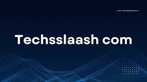 Techsslaash