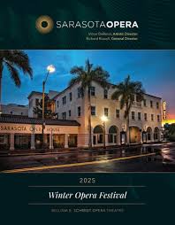 Sarasota Opera Winter 2025 Program Book by Sarasota Opera