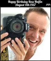 HAPPY BIRTHDAY ROSS HALFIN!!! August 11th 1957 British Photographer.