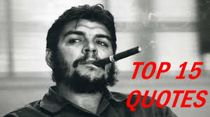 Discover che guevara famous and rare quotes. Che Guevara English Quotes Quotes Heart