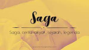 Joko bereg, cerita si badang, dan ciung wanara. Arti Nama Saga Tentangnama