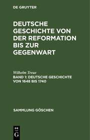 Das deutsche kaiserreich war eine konstitutionelle monarchie. Deutsche Geschichte Von 1648 Bis 1740 Ebook Pdf Von Wilhelm Treue Portofrei Bei Bucher De