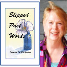 Slipped Past Words by Pat McCutcheon