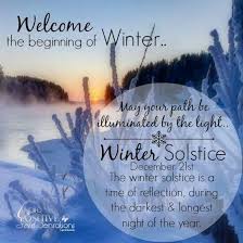 The days are long, and the nights are short. Winter Solstice 12 22 15 Winter Solstice Happy Winter Solstice Solstice Quotes
