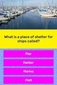 Noun (a place where baking is done and / or where bread, cakes etc are sold: What Is A Place Of Shelter For Ships Trivia Answers Quizzclub