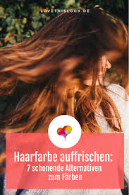 haarfarbe auffrischen 7 schonende alternativen zum farben hausmittel gegen fettige haare fettige haare hausmittel