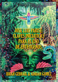 Adn Mandala Jose Luis Parise Claves Iniciaticas Para El Uso De Enteogenos