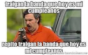 Hoy Es Mi Cumpleanos Frases 5 Feliz Cumpleanos Chistoso Memes Memes De Buenos Dias