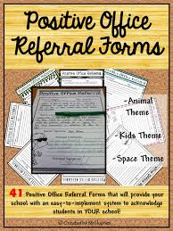 Positive Office Referral Forms School Leadership School Climate Teacher Morale