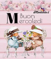 Le Piu Belle Immagini Per Il Buon Mercoledi Per Whatsapp E Facebook Buon Mercoledi Buongiorno Mercoledi Mercoledi