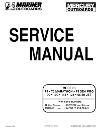 Mercury outboard 2 5 and 3 0l v6 gearcase faq. Mercury 75 Service Manual Pdf Download Manualslib