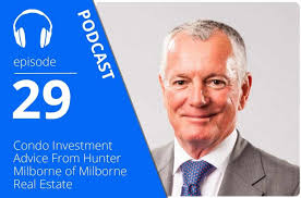 Condo Investment Advice From Hunter Milborne of Milborne Real Estate
