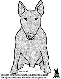 And Here Is The Bull Terrier Coloring Book Page Hi Rez File Fyi Send Me Your Finished Masterpiece Dog Coloring Book Animal Coloring Pages Bull Terrier