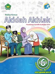 Buku fikih siswa mts kelas 7 kurikulum 2013 revisi 2019 terbaru pdf. Buku Siswa Pelajaran Akidah Akhlak Kelas 6 Mi Kurikulum 2013 Edisi Revisi Tahun 2016 Min 1 Gresik
