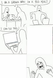 I M A Grown Man Blank Meme Template Meme Template Crying Meme Memes
