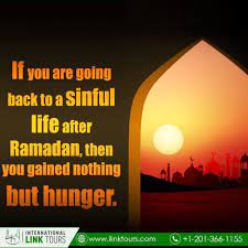 If You Are Going To Sinful Life After Ramadan Then You Gained Nothing But Hunger Thursdaymorning Thursdaymotivation Th Tours Travel Agency Travel Companies