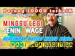 Jika sudah mengetahu jumlah neptu weton tertentu, biasanya para spiritual jawa melakukan perhitungan bagi peruntungan nasib dan kesuksesan masa depannya. Ki Gedhe Solo Petung Jodoh Terbaik Weton Minggu Legi Minggu Wage Youtube