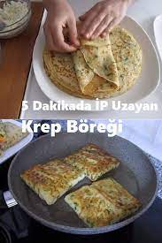 5 dakikada 10 kisilik krep borek tarifi food and drink food recipes