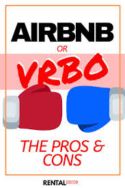 Airbnb Vs Vrbo Learn The Pros Cons For Each Of These Short Term Rental Platforms Airbnb Rentals Short Term Rental Airbnb