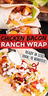 Find recipes for fried chicken, chicken breast, grilled chicken, chicken wings, and more! Bacon Ranch Chicken Wrap Ready In 10 Minutes Or Less